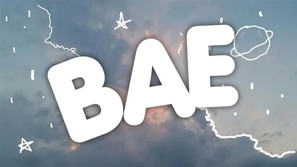 Bae là gì? Bae có ý nghĩa gì trên Facebook, Tiktok?