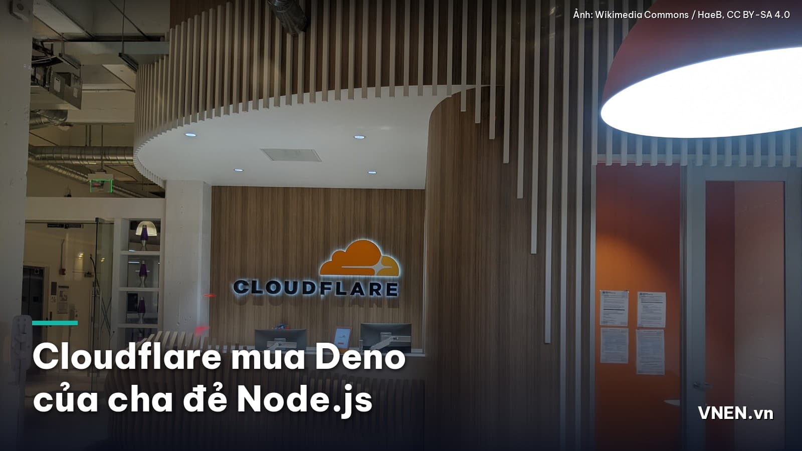 Ngày 9/10/2026: Cloudflare mua lại Deno, startup của cha đẻ Node.js Ryan Dahl, runtime Deno chỉ còn được hỗ trợ thêm một năm