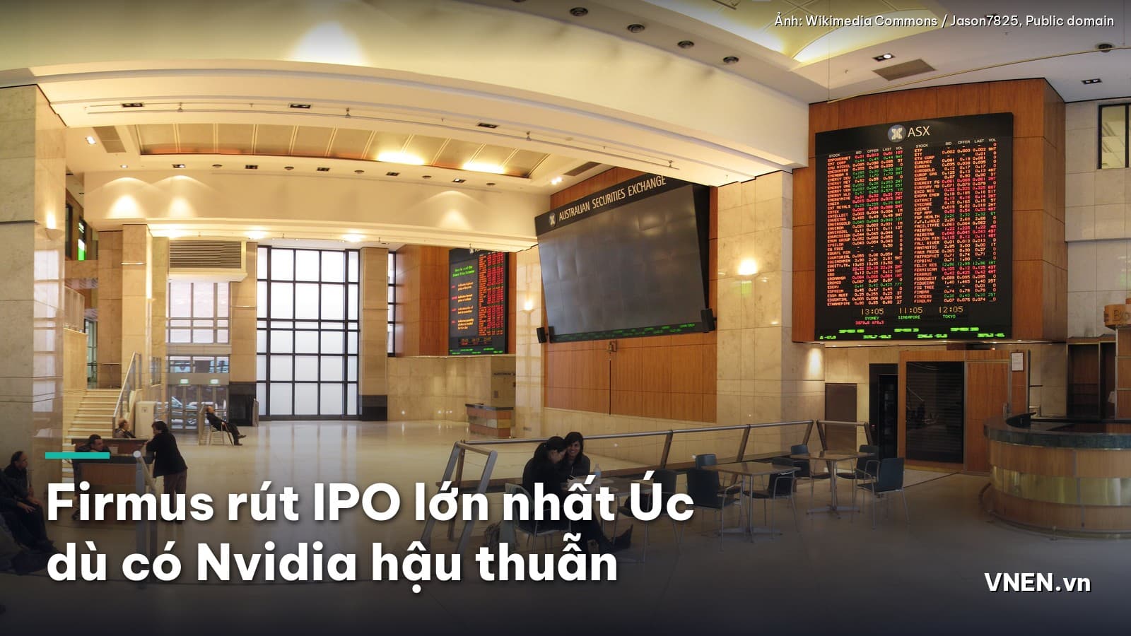 Firmus, công ty trung tâm dữ liệu AI được Nvidia rót vốn, rút thương vụ IPO lớn nhất Úc gần 30 năm ngày 9/10/2026 vì nhà đầu tư chê định giá