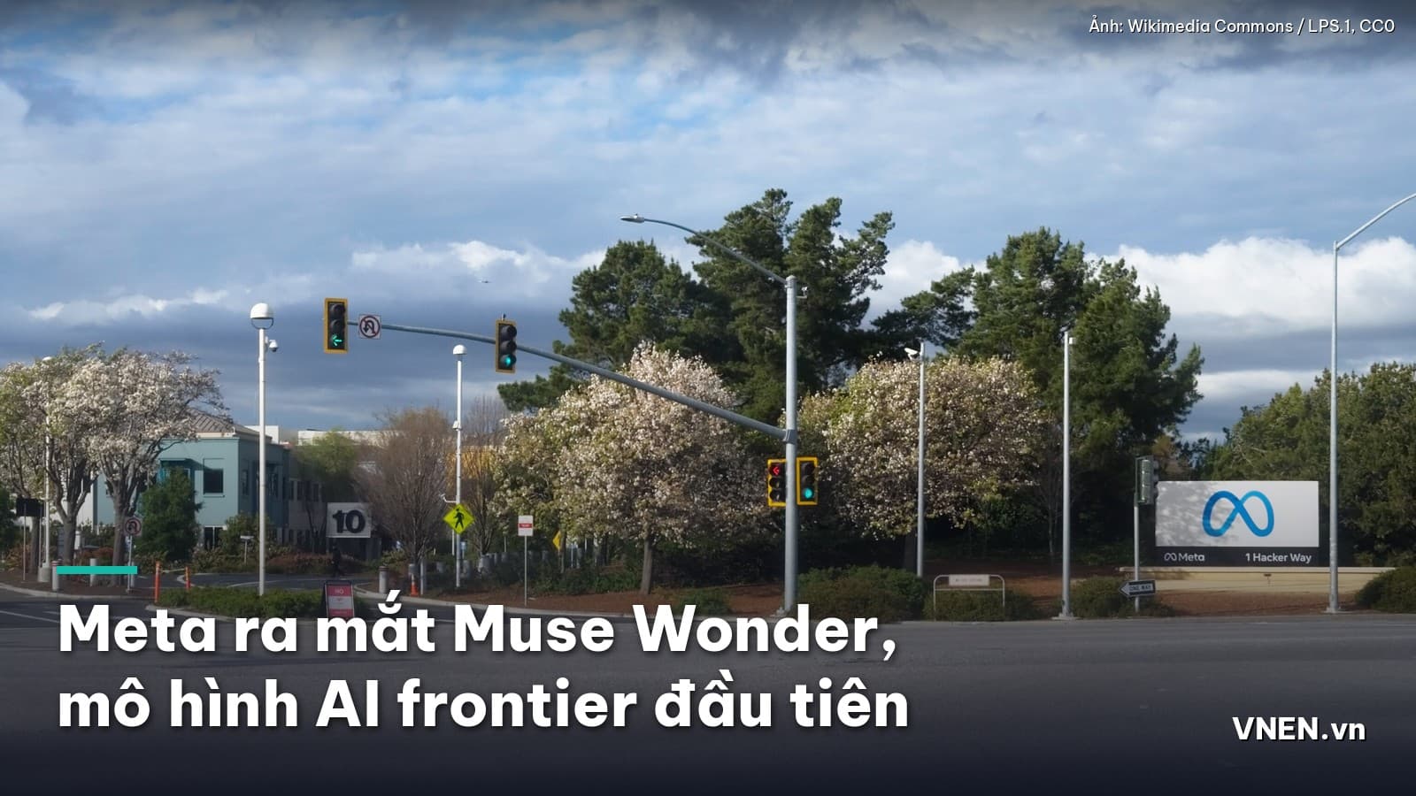 Ngày 12/10/2026: Meta ra mắt Muse Wonder, mô hình AI tầm frontier đầu tiên, giá API 4 USD cho mỗi triệu token đầu vào