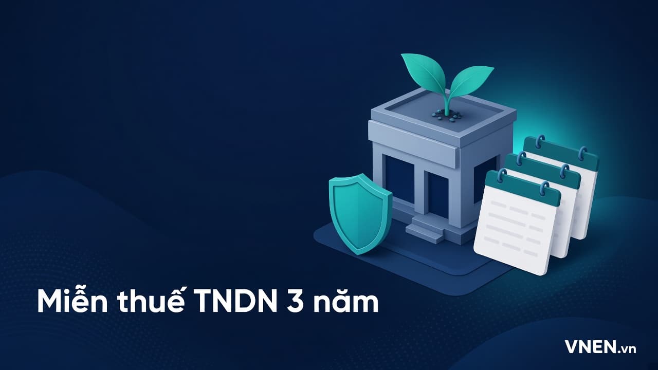 Miễn thuế TNDN 3 năm cho doanh nghiệp nhỏ và vừa thành lập mới: điều kiện, cách tính thời gian và trường hợp bị loại