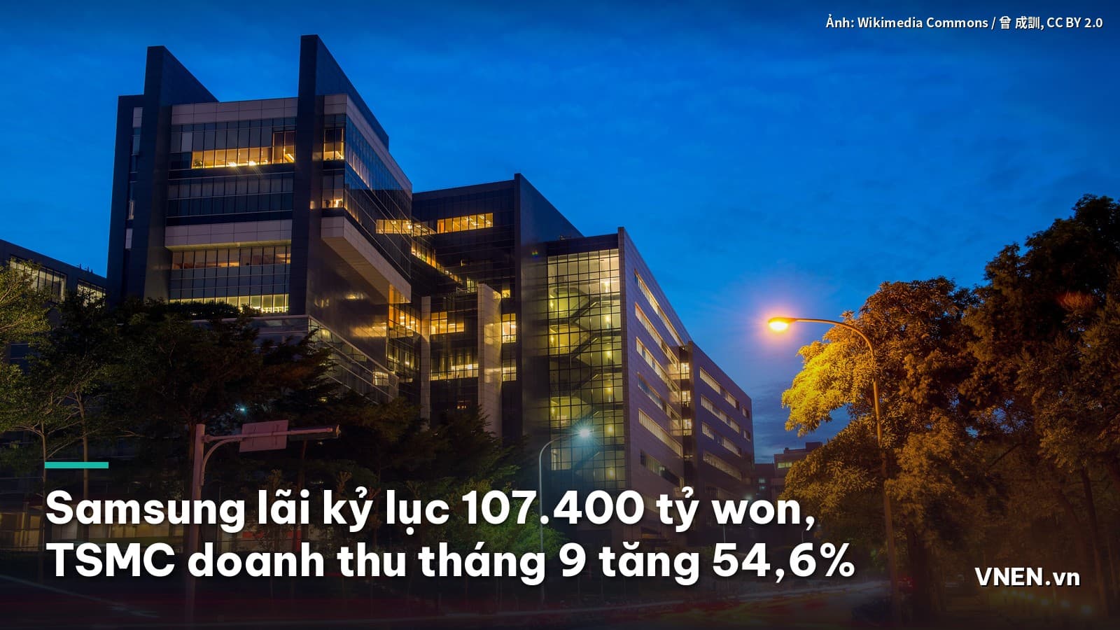 Ngày 8/10/2026: Samsung ước lãi kỷ lục 107.400 tỷ won quý III, TSMC báo doanh thu tháng 9 tăng 54,6% nhờ cơn sốt chip AI